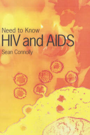 Cover of Need to Know: HIV and AIDS
