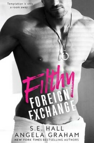 Cover of Filthy Foreign Exchange