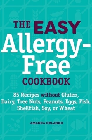 Cover of The Easy Allergy-Free Cookbook