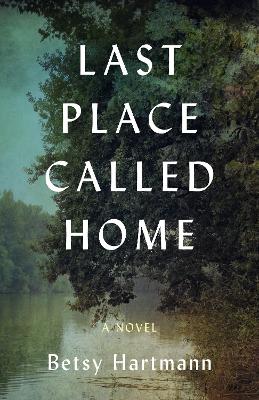 Book cover for Last Place Called Home