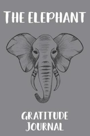 Cover of The Elephant Gratitude Journal