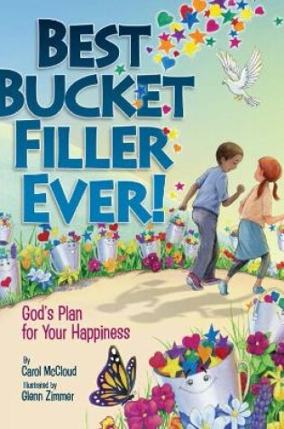 Cover of Best Bucket Filler Ever! God's Plan for Your Happiness
