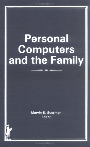 Book cover for Personal Computers and the Family