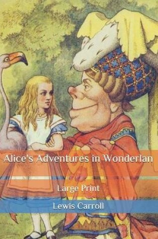 Cover of Alice's Adventures in Wonderlan