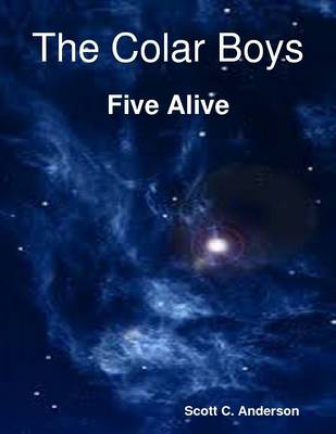 Book cover for The Colar Boys - Five Alive