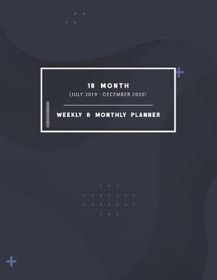 Book cover for 18 Month Weekly & Monthly Planner