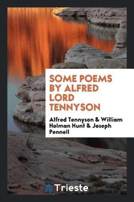 Book cover for Some Poems by Alfred Lord Tennyson;