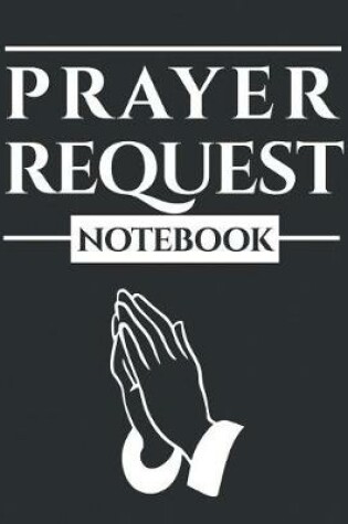 Cover of Prayer Request Notebook