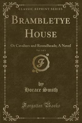 Book cover for Brambletye House, Vol. 1 of 3