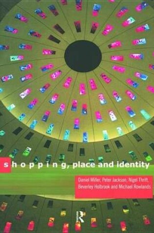 Cover of Shopping, Place and Identity