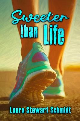 Book cover for Sweeter Than Life