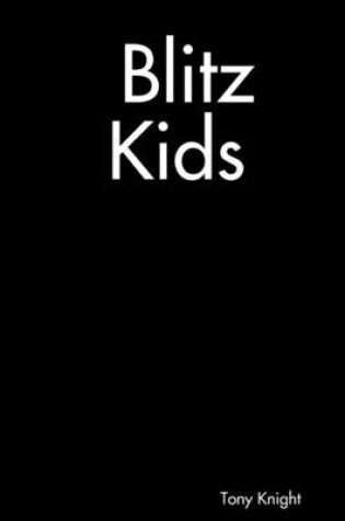 Cover of Blitz Kids