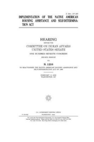 Cover of Implementation of the Native American Housing Assistance and Self-Determination Act