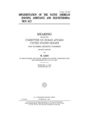 Book cover for Implementation of the Native American Housing Assistance and Self-Determination Act