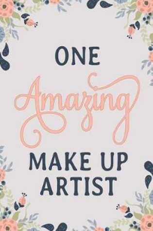 Cover of One Amazing Make Up Artist