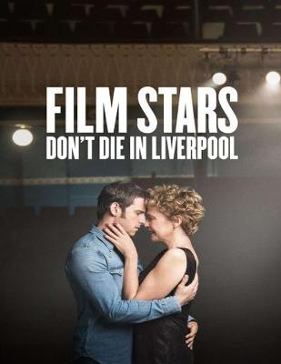 Book cover for Film Stars Don't Die in Liverpool