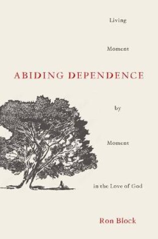 Cover of Abiding Dependence