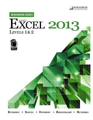 Cover of Benchmark Series: Microsoft® Excel 2013 Levels 1 and 2