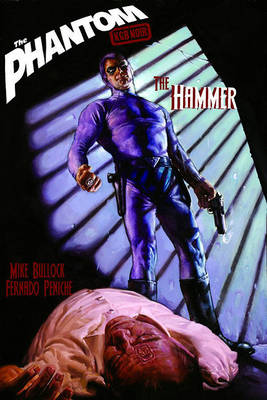 Book cover for The Phantom: KGB Noir - The Hammer