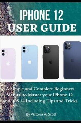 Cover of iPhone 12 User Guide