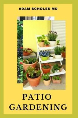 Cover of Patio Gardening