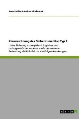 Cover of Kennzeichnung des Diabetes mellitus Typ 2