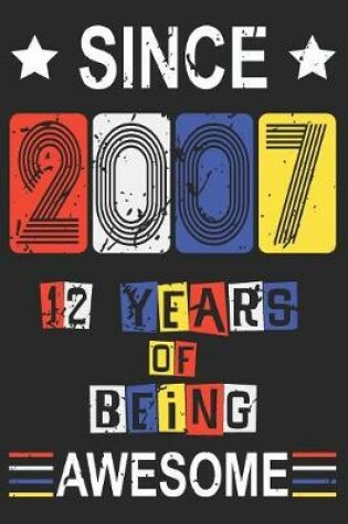 Cover of 2007 12 Years Of Being Awesome