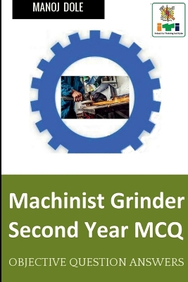 Book cover for Machinist Grinder Second Year MCQ
