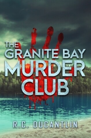 Cover of The Granite Bay Murder Club