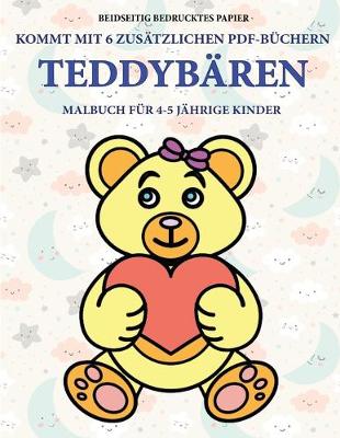 Cover of Malbuch für 4-5 jährige Kinder (Teddybären)