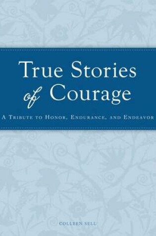 Cover of True Stories of Courage