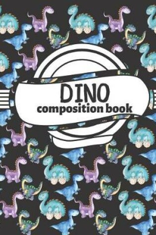 Cover of Dino Composition Book