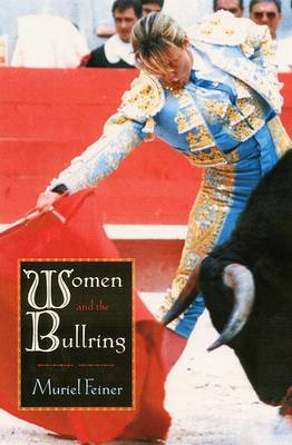 Book cover for Women and the Bullring