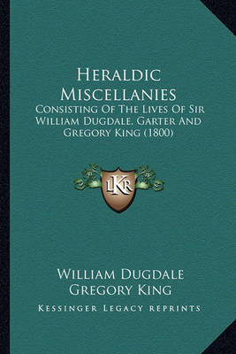 Book cover for Heraldic Miscellanies Heraldic Miscellanies