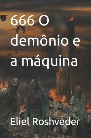 Cover of 666 O demonio e a maquina