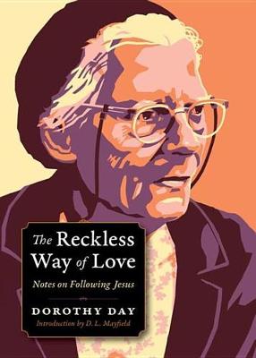 Cover of The Reckless Way of Love
