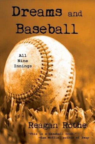 Cover of Dreams and Baseball (All Nine Innings)