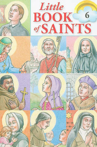 Cover of Little Book of Saints, Volume 6