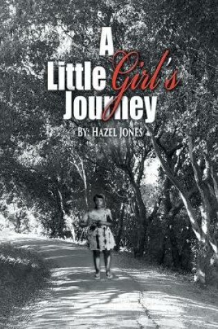 Cover of A Little Girl's Journey