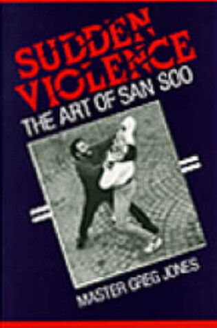 Cover of Sudden Violence