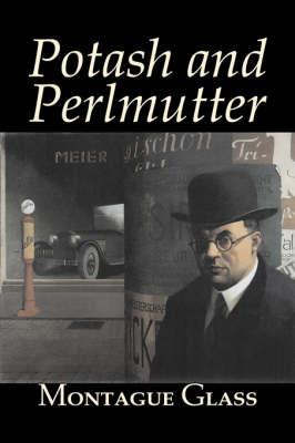 Book cover for Potash and Perlmutter by Montague Glass, Fiction, Classics