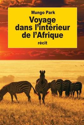 Book cover for Voyage dans l'interieur de l'Afrique