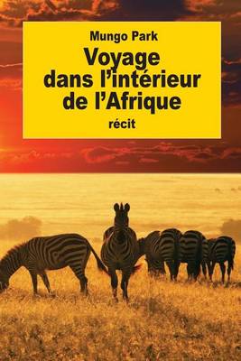 Cover of Voyage dans l'interieur de l'Afrique