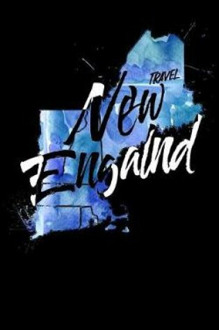 Cover of Travel New England