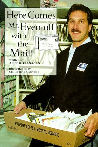 Cover of Here Comes Mr. Eventoff with the Mail!