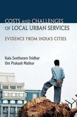 Cover of Costs and Challenges of Local Urban Services