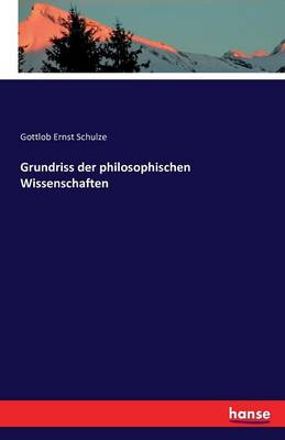 Book cover for Grundriss der philosophischen Wissenschaften