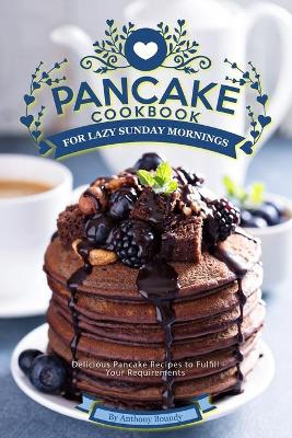 Book cover for Pancake Cookbook for Lazy Sunday Mornings