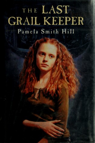 Cover of The Last Grail Keeper