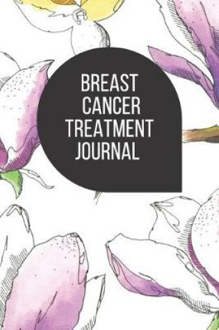 Cover of Breast Cancer Treatment Journal